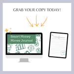 Load image into Gallery viewer, Smart Money Moves Journal - 30 Days of Affirmations and Reflections
