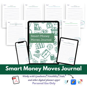 Smart Money Moves Journal - 30 Days of Affirmations and Reflections