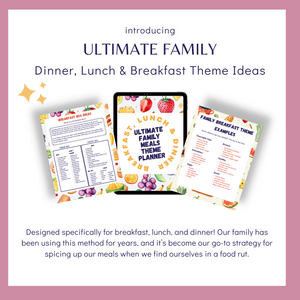Ultimate Family Meal Theme Planner