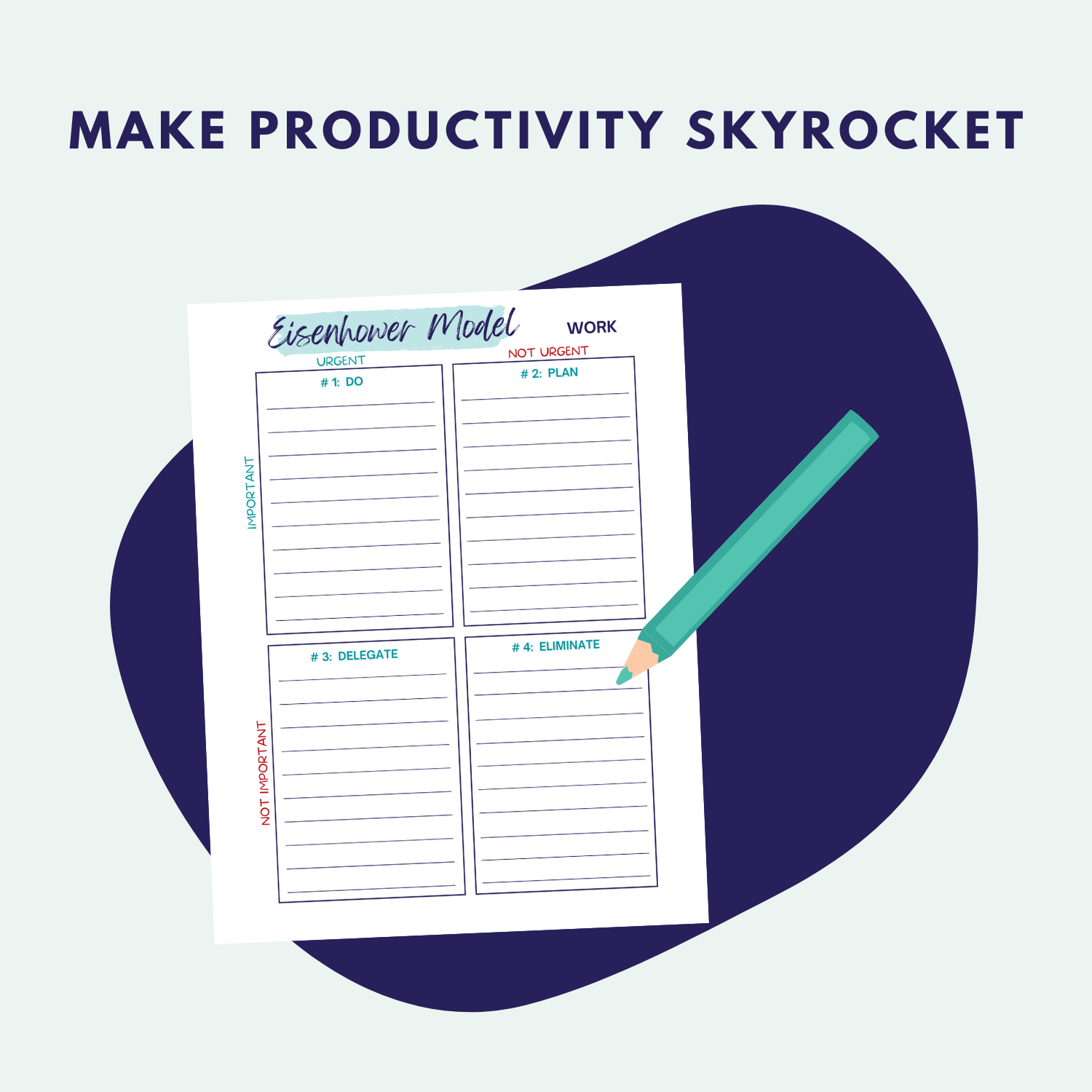 Eisenhower Productivity Method Workbook
